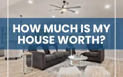 How much is my house worth?
