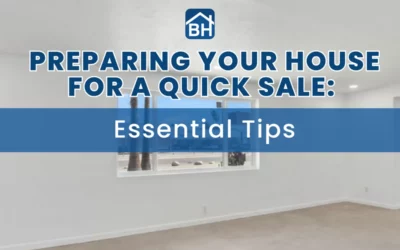 Preparing Your House for a Quick Sale
