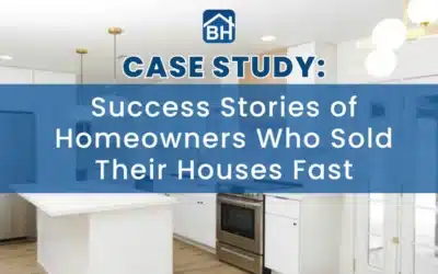 Case Study: Success Stories of Homeowners Who Sold Their Houses Fast